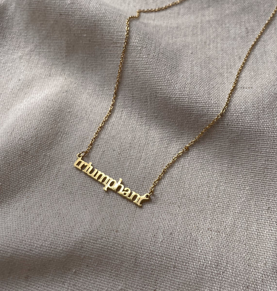 Word Necklaces | Pendant Style | Tarnish Free | 18ct Gold Plated and Stainless Steel | Selflove/fearless/triumphant/courageous/shero/warrior/girlboss